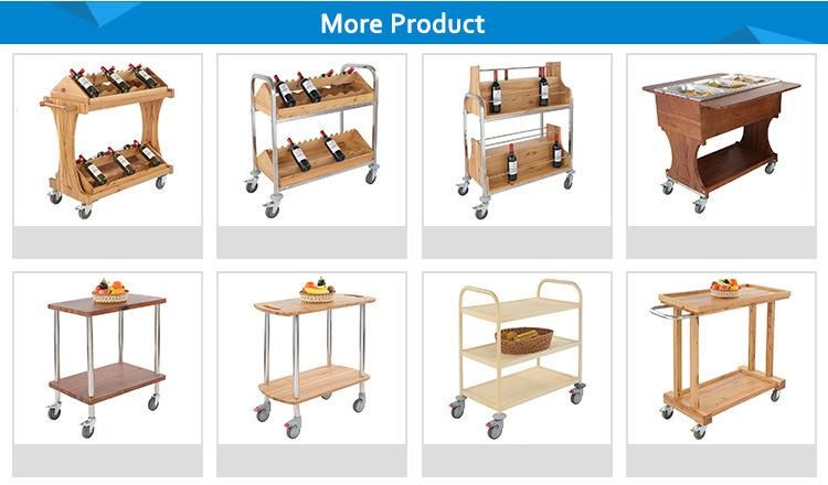 Hotel Supplier Stainless Steel Wooden Serving Trolley for Kitchen